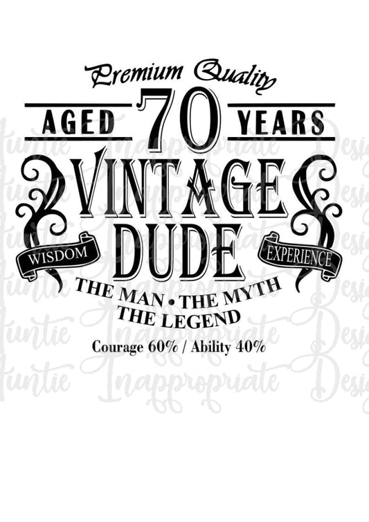 70 Year Old Vintage Dude Digital Svg File