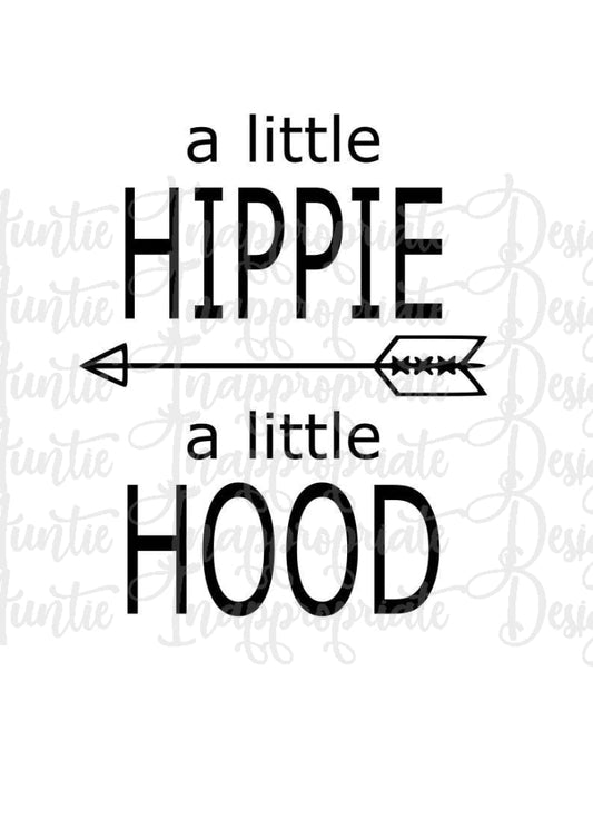 A Little Hippie A Hood Digital Svg File