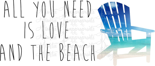 All You Need Is Love And The Beach Sublimation File Png Printable Shirt Design Heat Transfer Htv