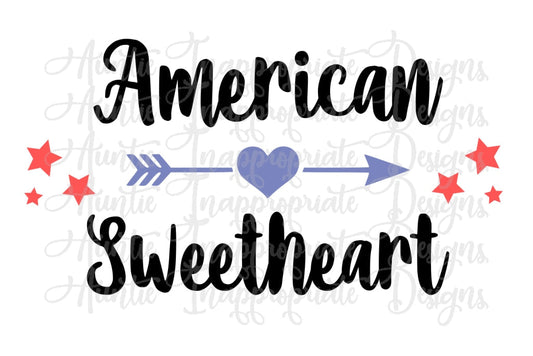 American Sweetheart July 4Th Digital Svg File