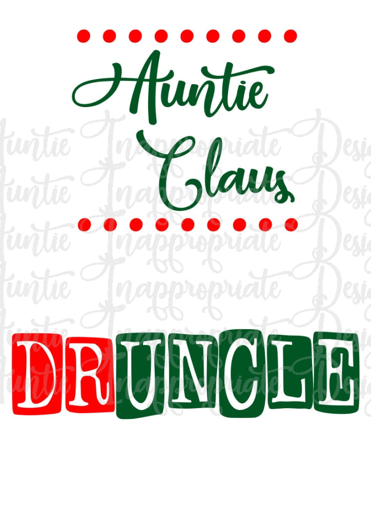 Auntie And Druncle Digital Svg File