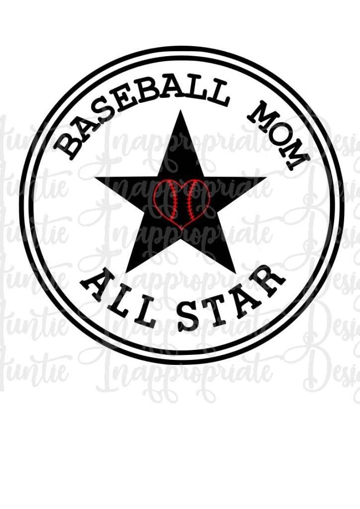 Baseball Mom All Star Digital Svg File