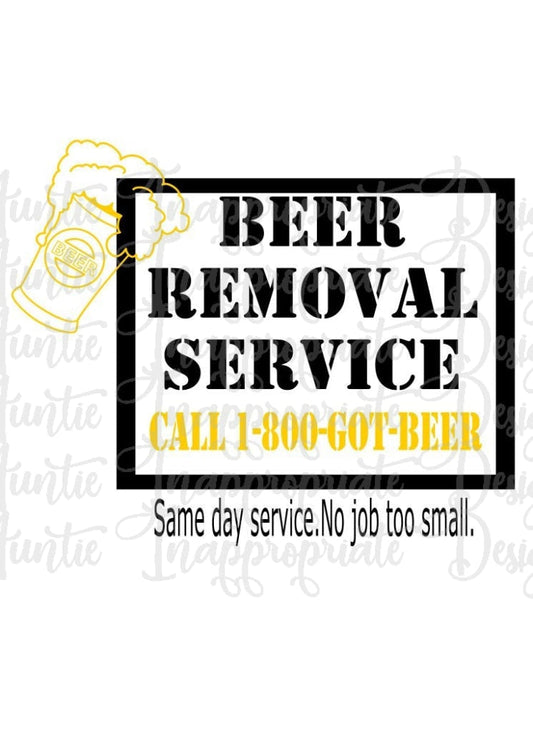 Beer Removal Service Digital Svg File
