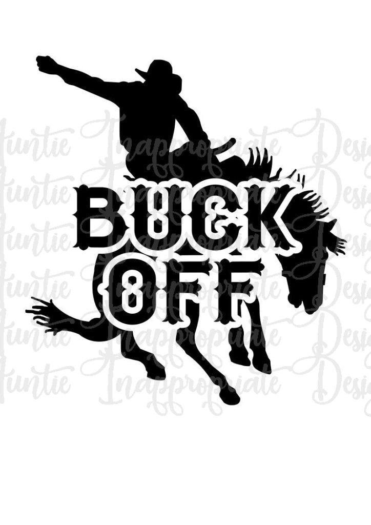 Buck Off Rodeo Digital Svg File