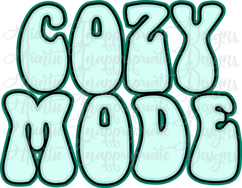 Cozy Mode Digital Svg File