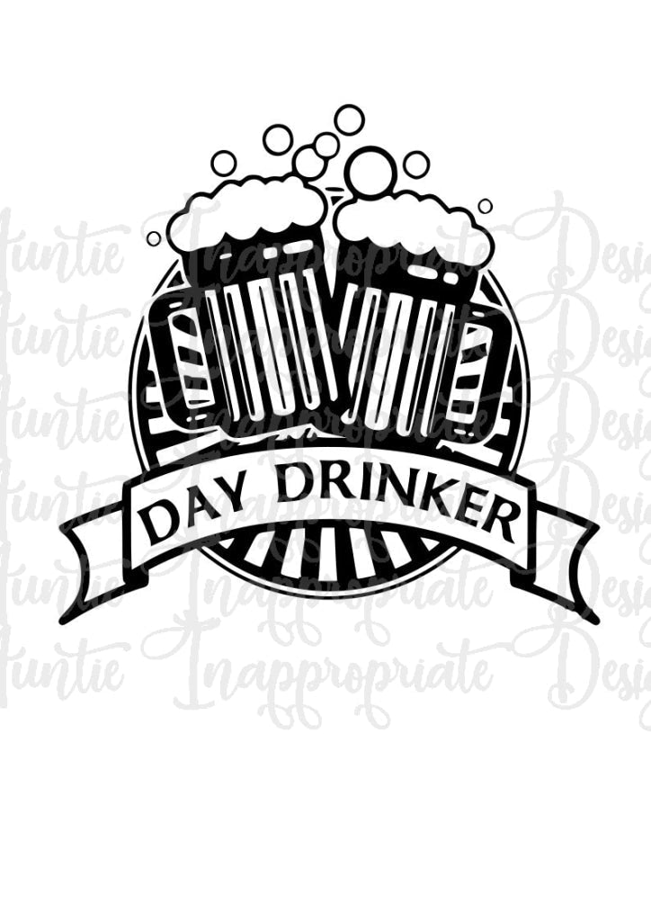 Day Drinker Digital Svg File