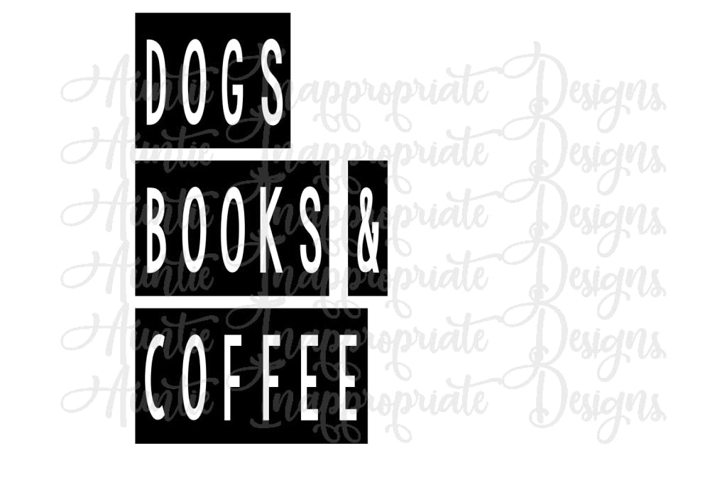 Dogs Books And Coffee Digital Svg File