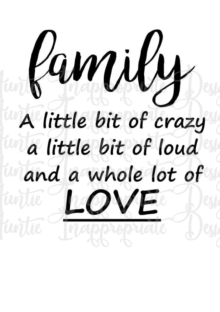 Family Crazy Loud Love Digital Svg File