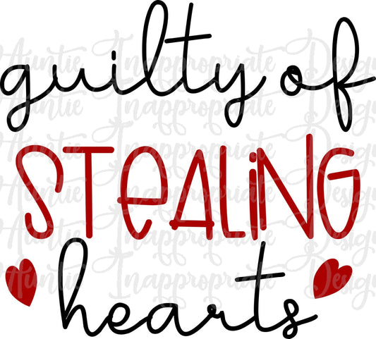 Guilty Of Stealing Hearts Valentine Digital Svg File