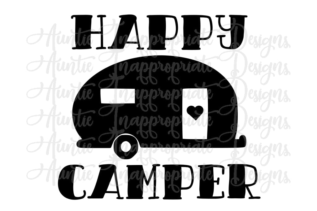 Happy Camper Digital Svg File