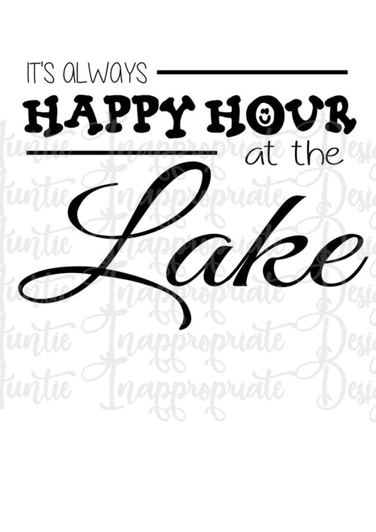 Happy Hour At The Lake Digital Svg File