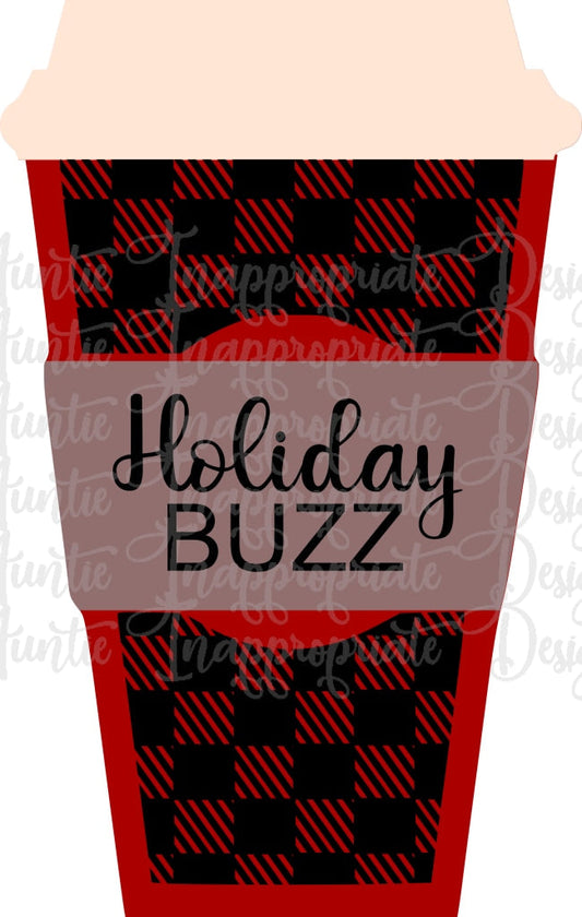 Holiday Buzz Coffee Cup Digital Svg File