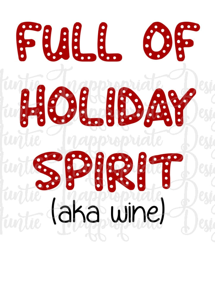 Holiday Spirit Aka Wine Digital Svg File