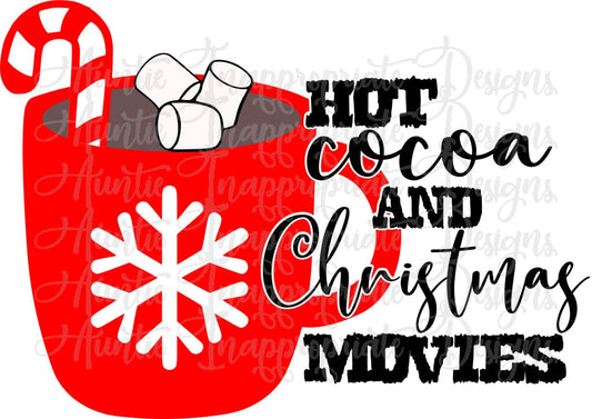 Hot Cocoa And Christmas Movies Digital Svg File