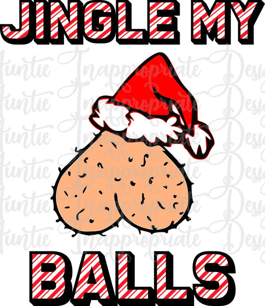 Jingle My Balls Sublimation File Png Printable Shirt Design Heat Transfer Htv Digital File