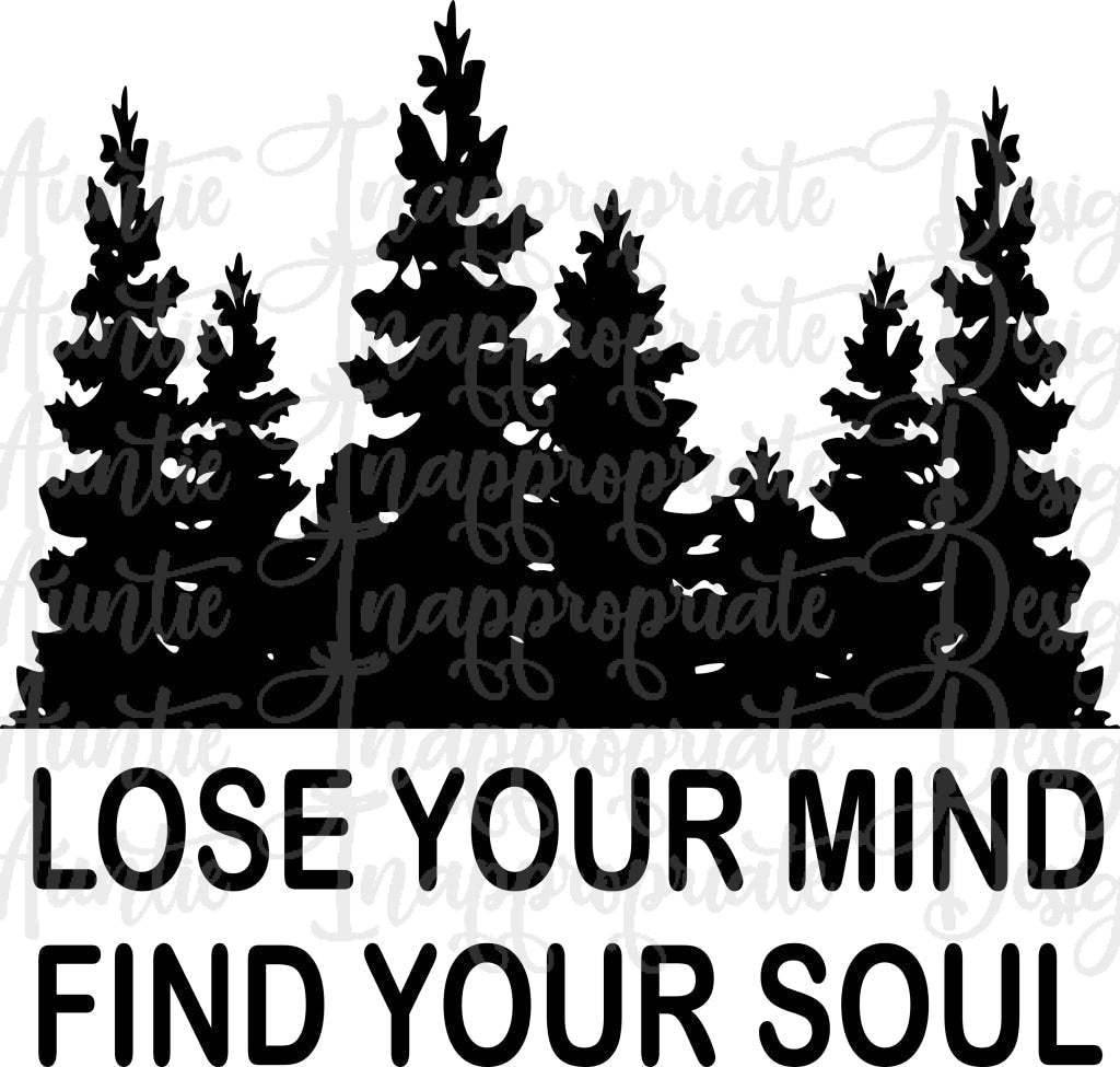 Lose Your Mind Find Soul Digital Svg File
