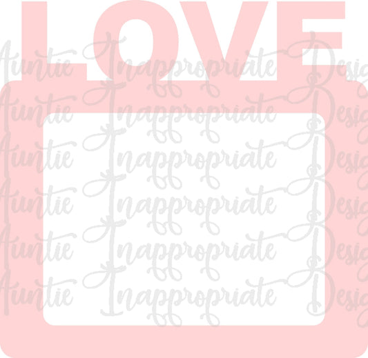 Love Frame Digital Svg File