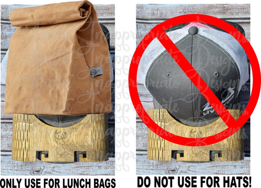 Lunch Bag Holder - Not A Hat Holder Digital Svg File