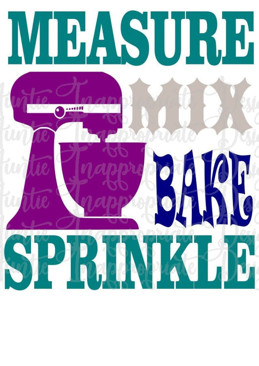 Measure Mix Bake Sprinkle Digital Svg File