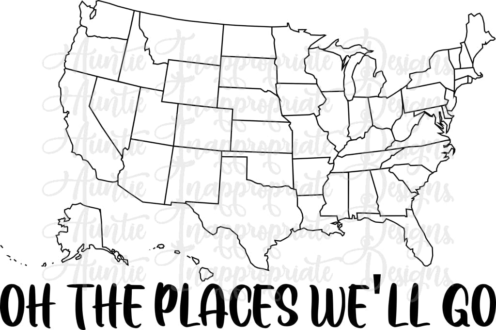 Oh The Places We Will Go Us Map Digital Svg File