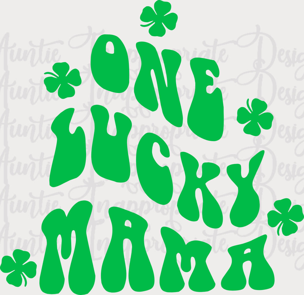 One Lucky Mama Digital Svg File