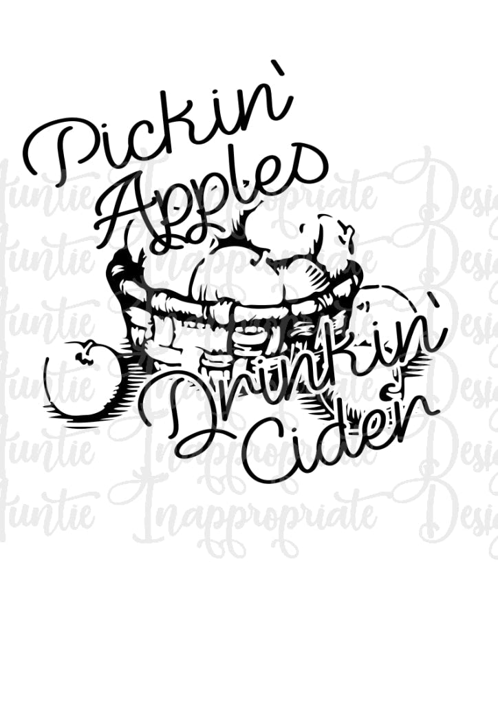 Pickin Apples Drinkin Cider Digital Svg File