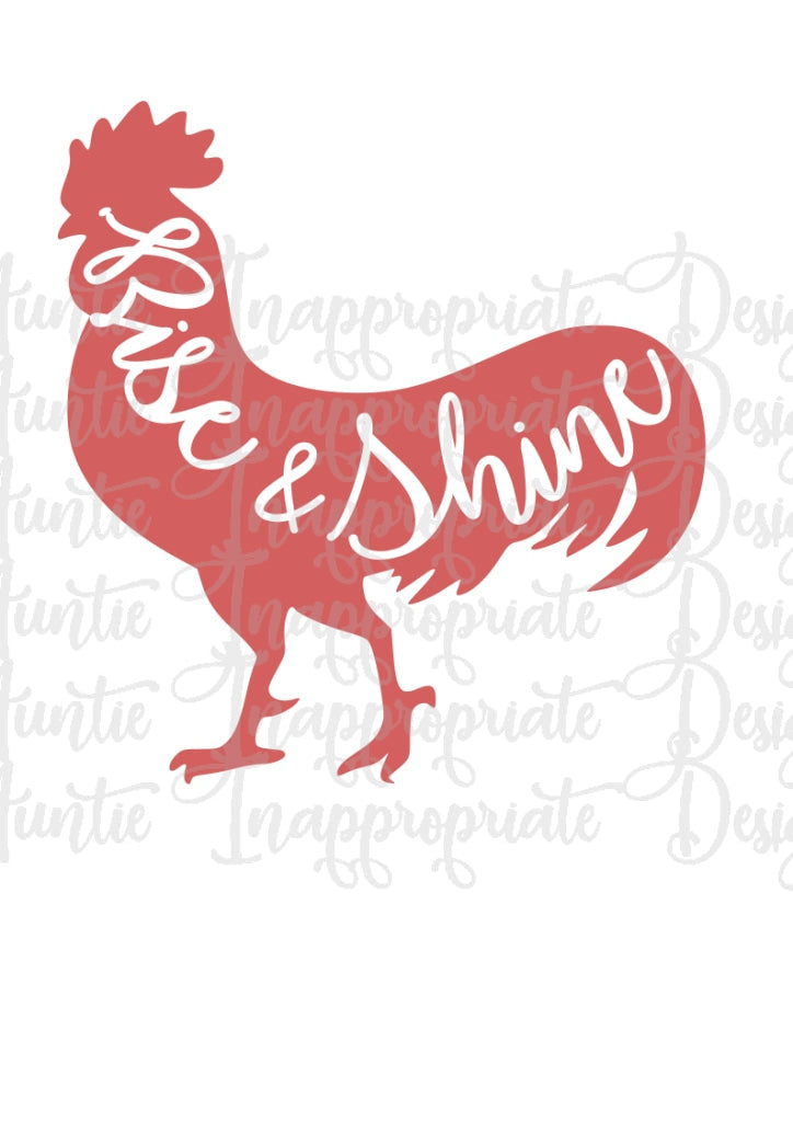 Rise And Shine Rooster Digital Svg File