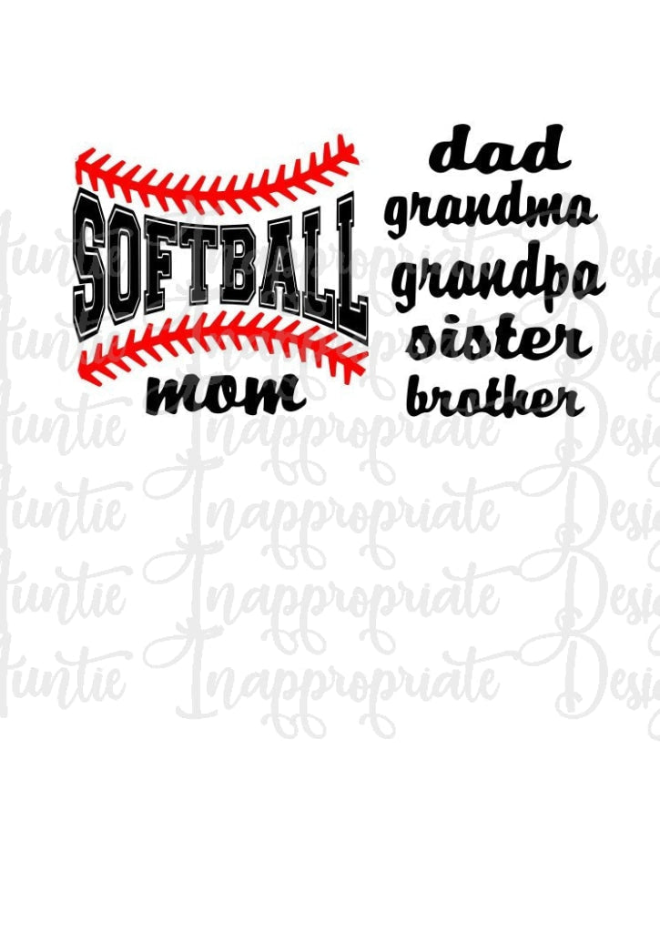 Softball Mom Dad Grandpa Grandma Sister Brother Digital Svg File