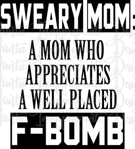 Sweary Mom Digital Svg File