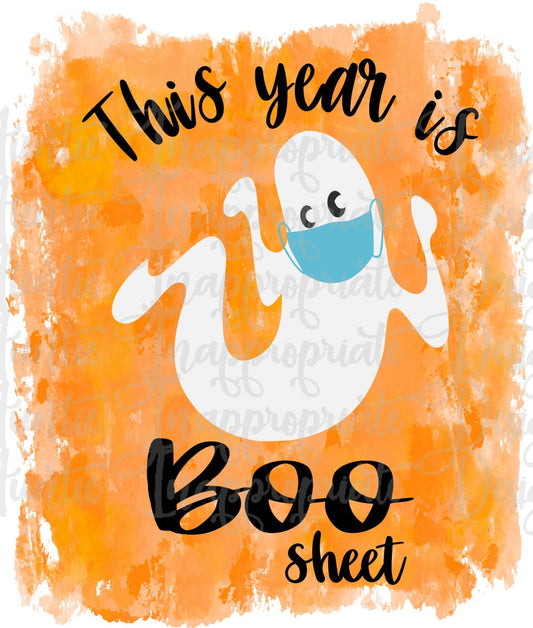 This Year Is Boo Sheet Sublimation File Png Printable Shirt Design Heat Transfer Htv Digital File