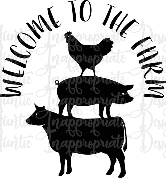 Welcome To The Farm Digital Svg File