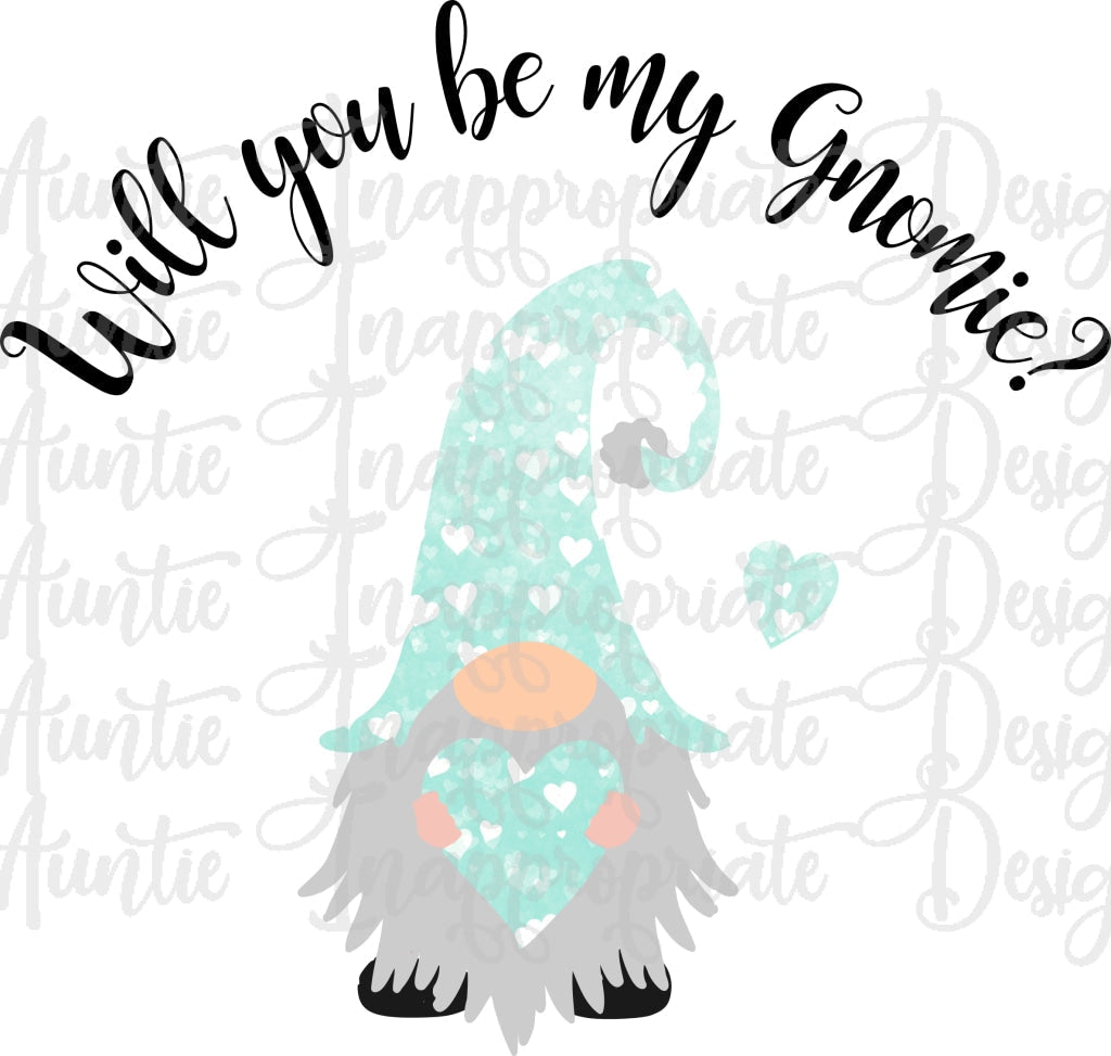 Will You Be My Gnomie Teal Valentine Sublimation File Png Printable Shirt Design Heat Transfer Htv