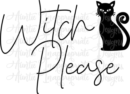 Witch Please Digital Svg File