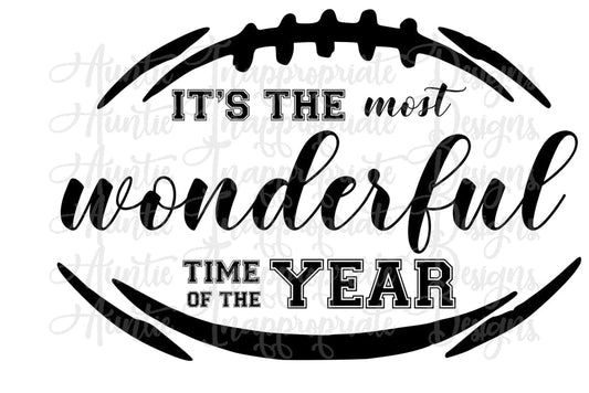 Wonderful Time Of The Year Football Digital Svg File