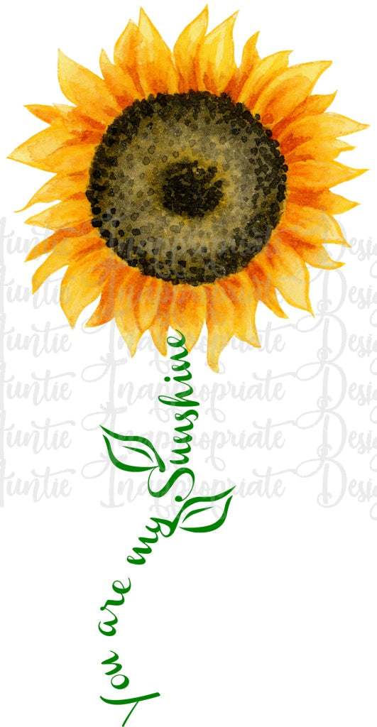You Are My Sunshine Sunflower Sublimation File Png Printable Shirt Design Heat Transfer Htv Digital