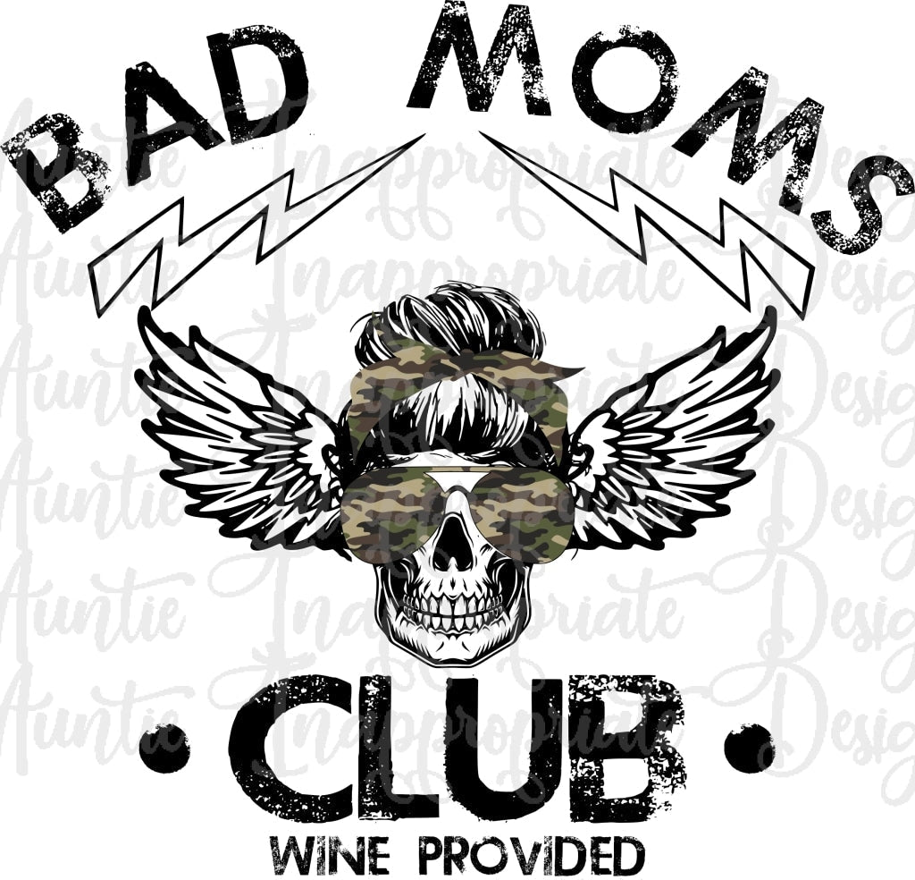 Bad Moms Club Camo Sublimation File Png Printable Shirt Design Heat Transfer Htv Digital File