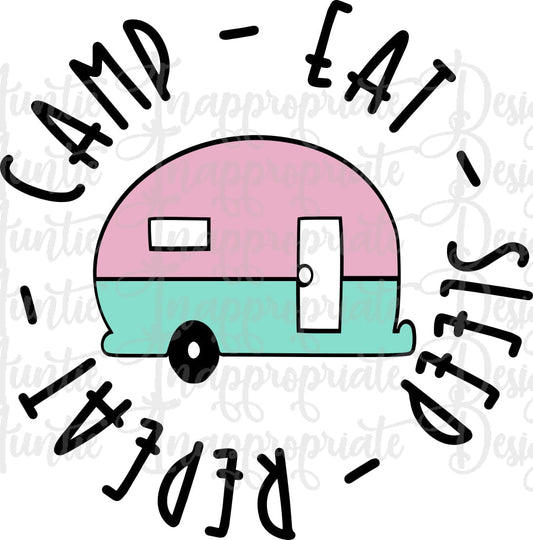 Camp Eat Sleep Repeat Digital Svg File