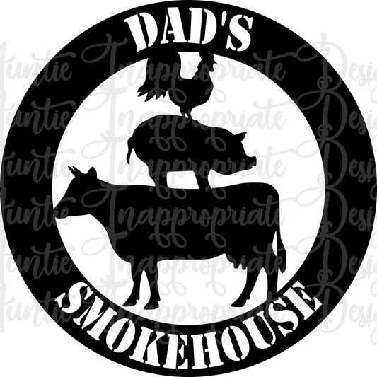 Dads Smokehouse Round Digital Svg File