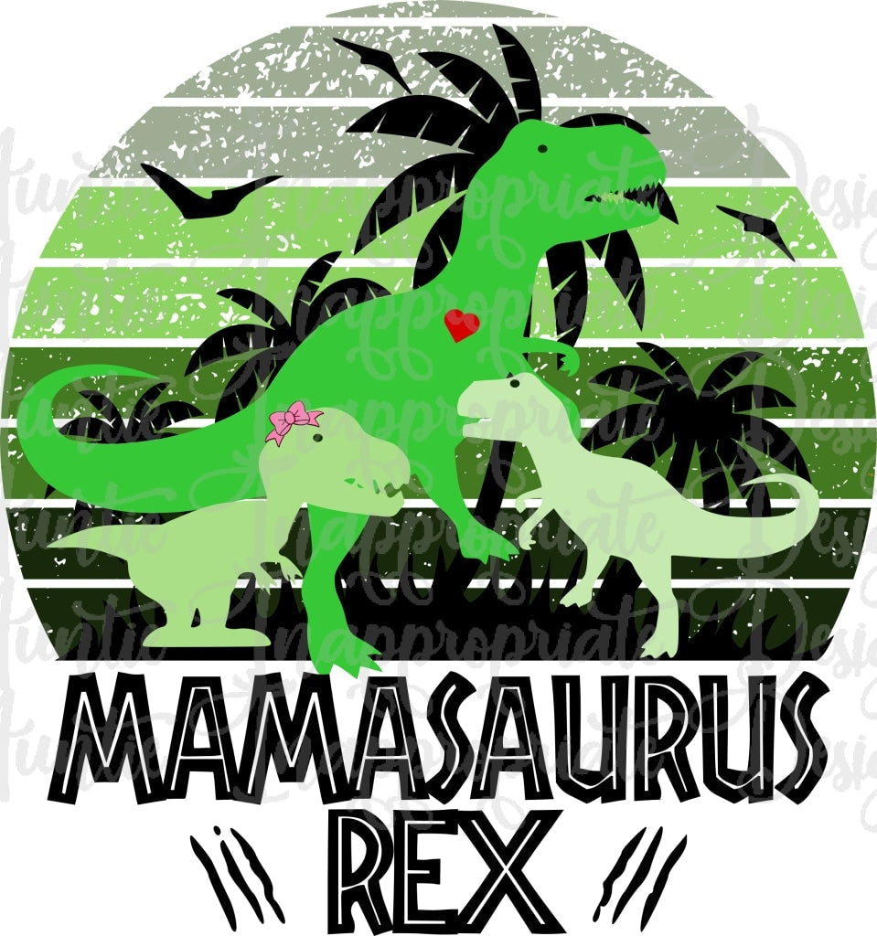 Mamasauraus Rex Digital Svg File