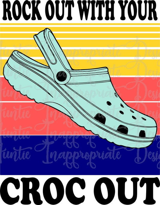 Rock Out With Your Croc Digital Svg File