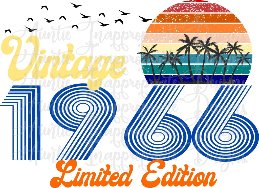 Vintage 1966 Limited Edition Birthday Sublimation File Png Printable Shirt Design Heat Transfer Htv